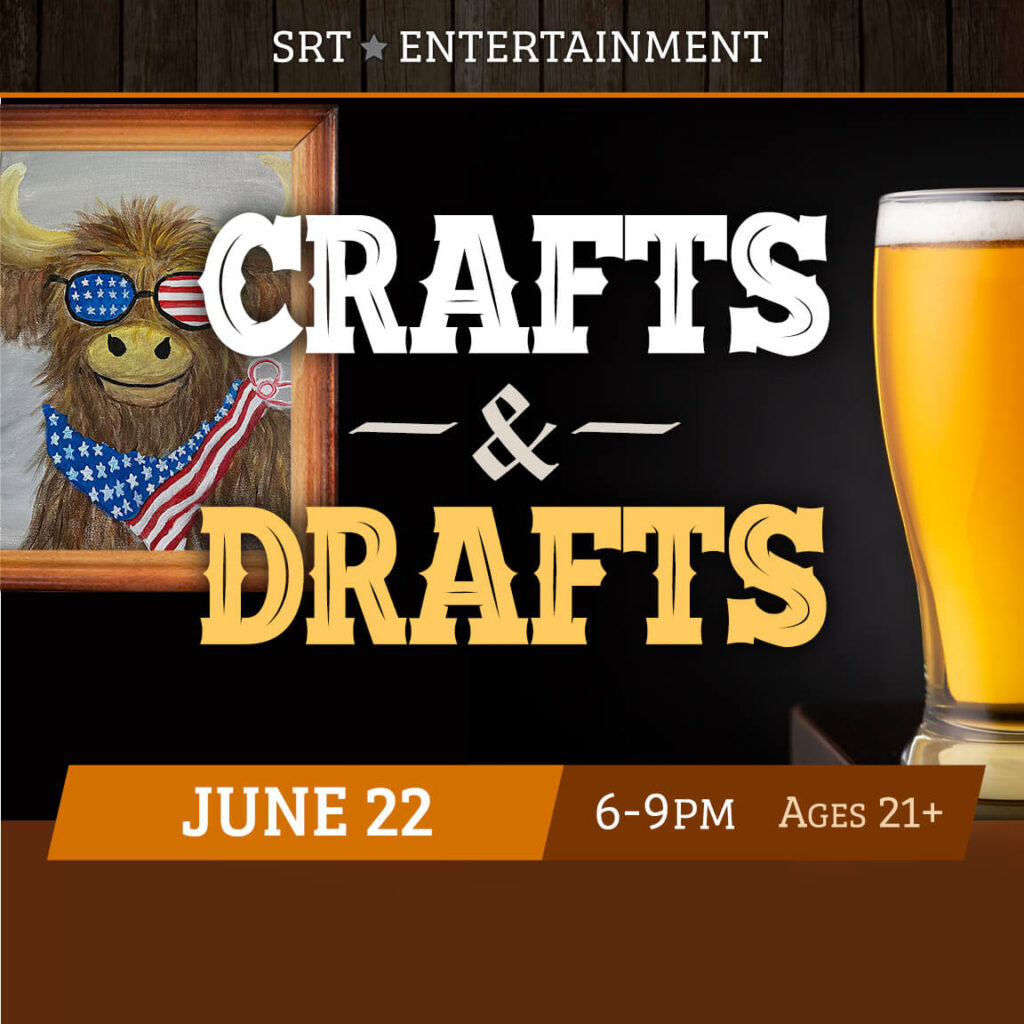 Crafts & Drafts 11 Crafts and Drafts - State Road Entertainment on 6-22-24